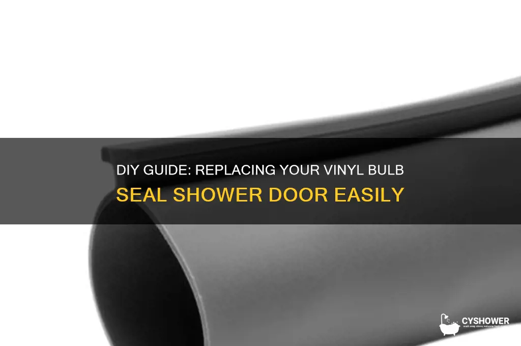 how to replace vinyl bulb seal shower door