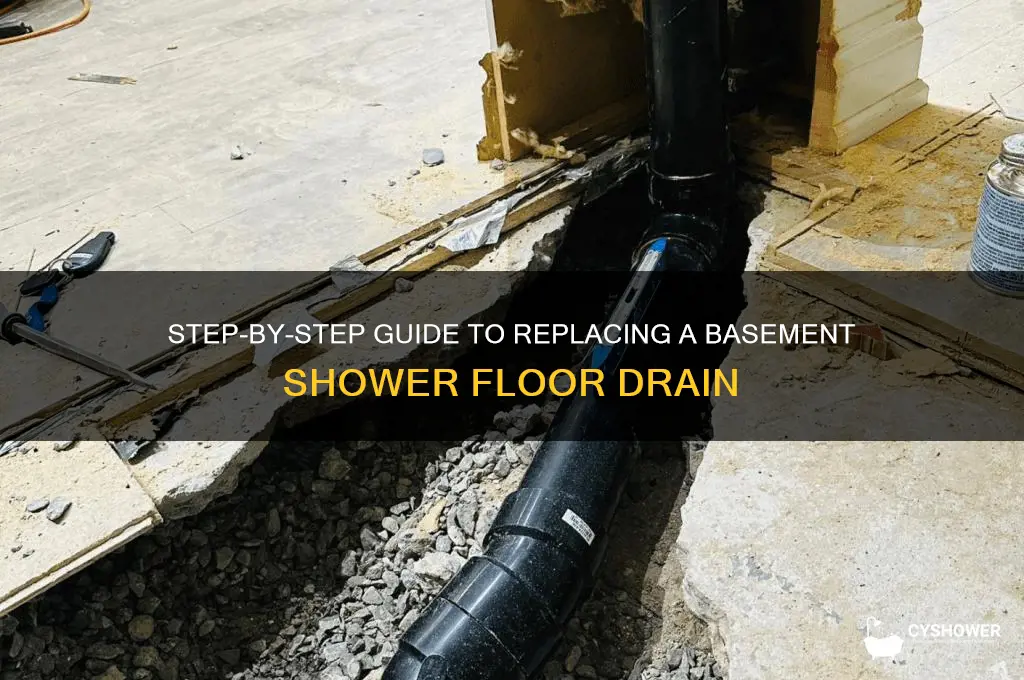 how to replacee floor drain for shower in basement