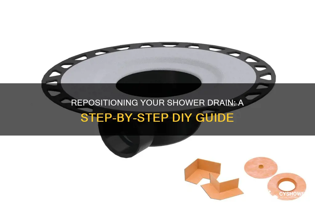 how to reposition a shower drain