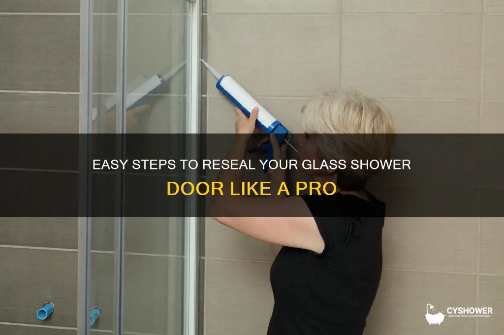 how to reseal a glass shower door