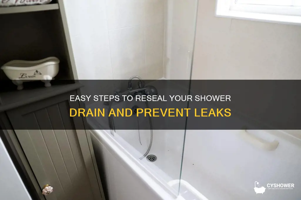 how to reseal a shower drain