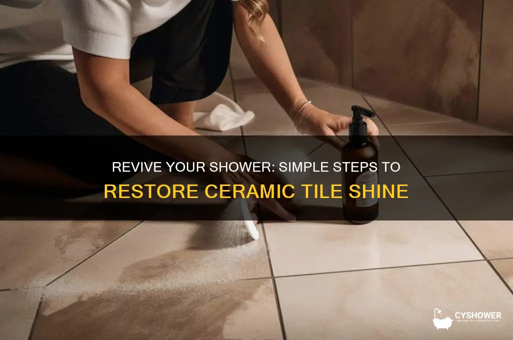 how to restore ceramic shower tile shine