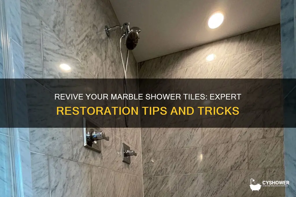 how to restore marble shower tiles