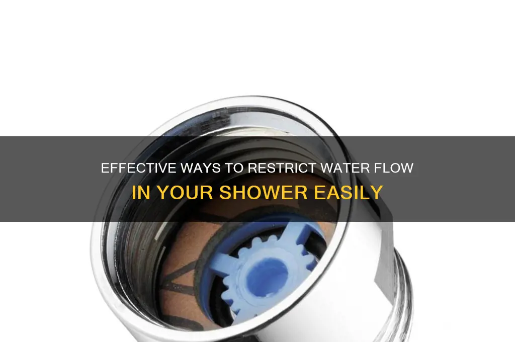how to restrict water flow in shower