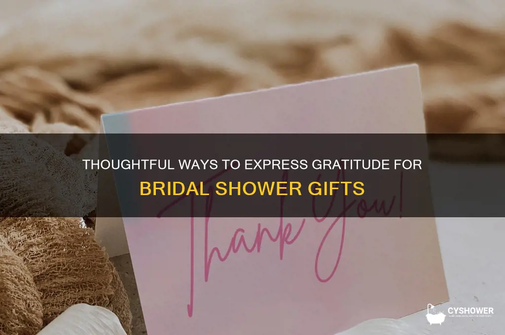 how to say bridal shower gifts