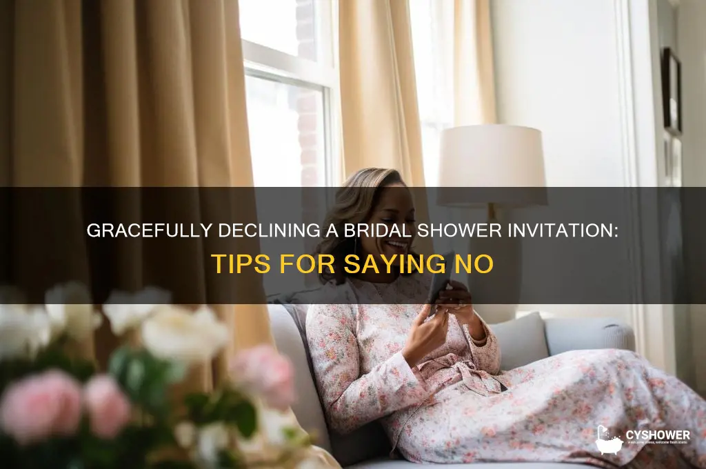 how to say no to a bridal shower