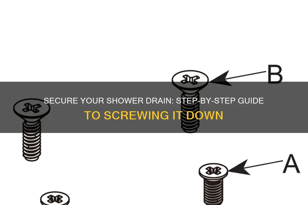 how to screw down shower drain