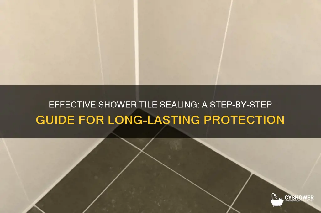 how to seal shower tiles