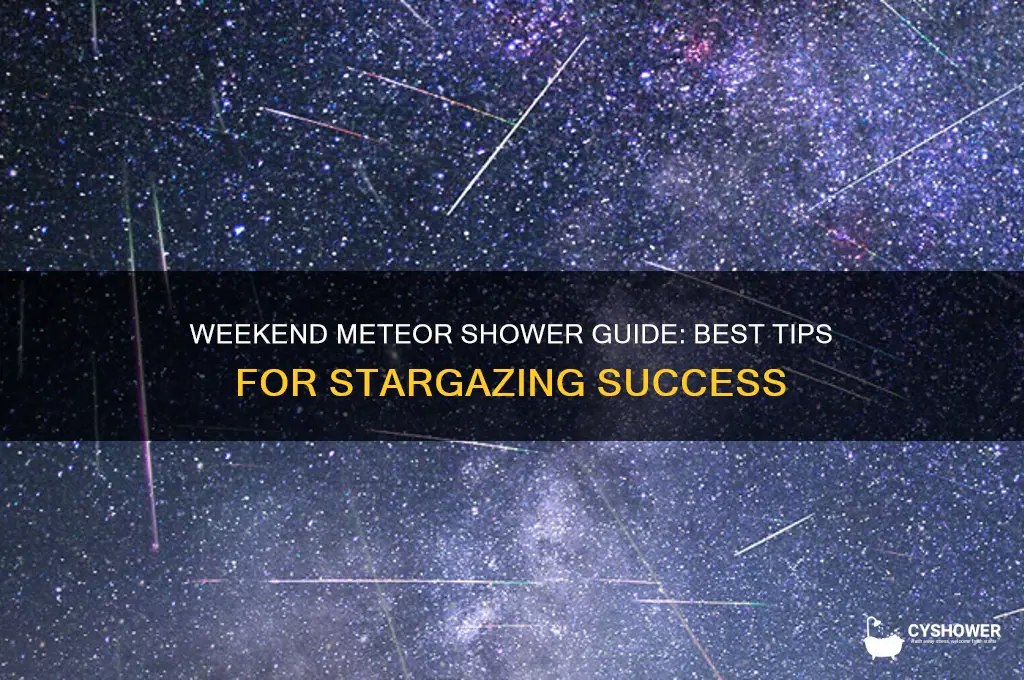 how to see meteor shower this weekend