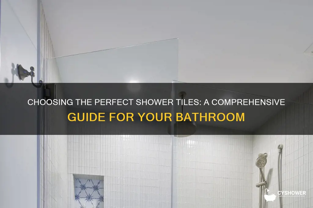 how to select shower tiles