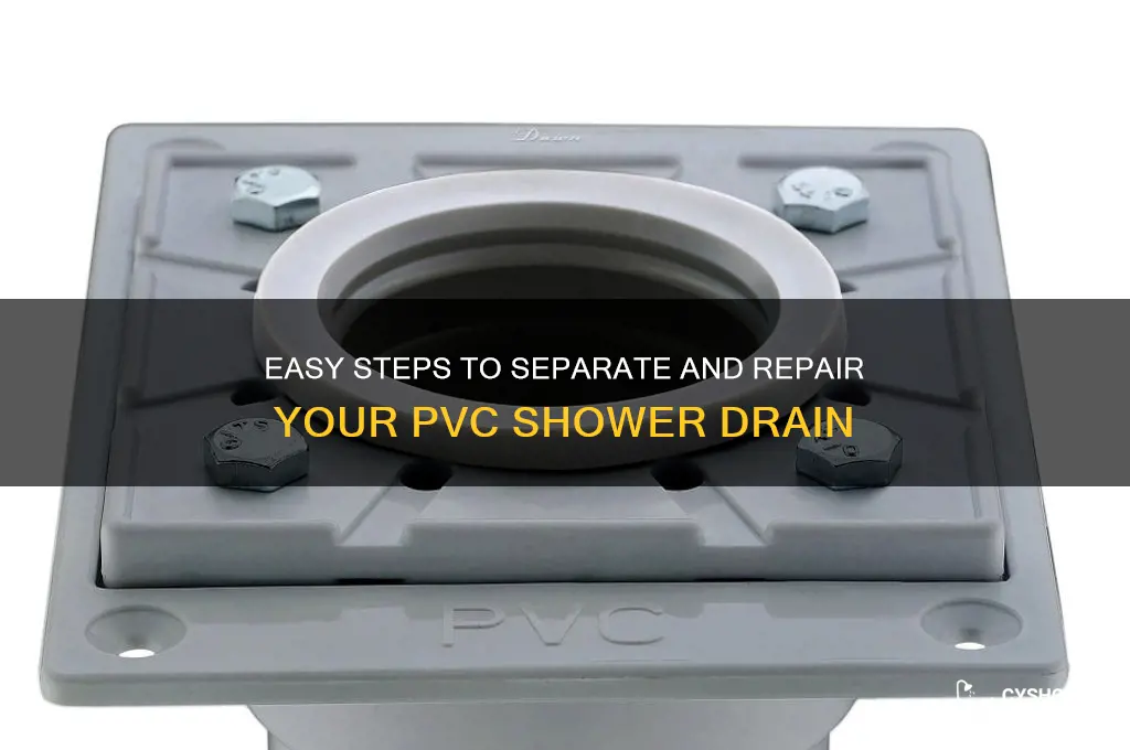 how to separate to pvc shower drain