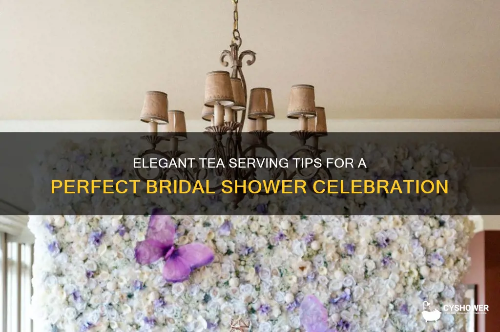 how to serve tea at a bridal shower
