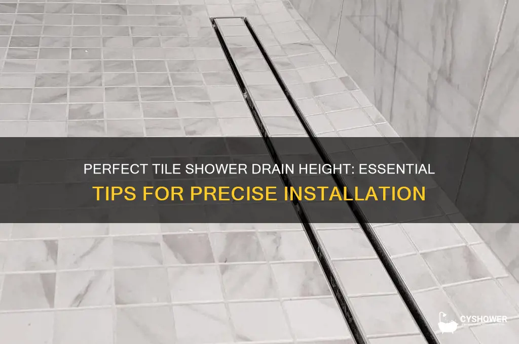 how to set drain height for tile shower