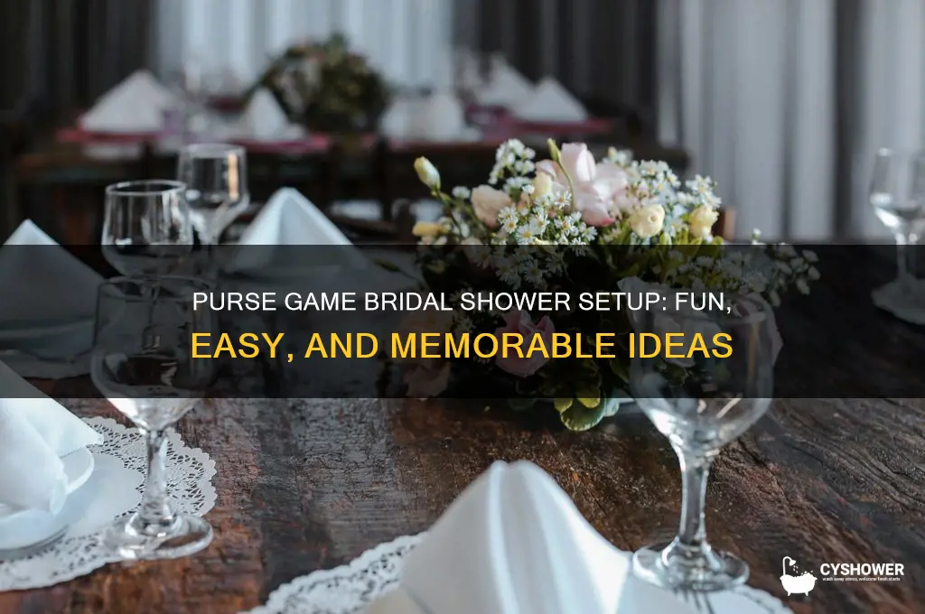 how to set up purse game bridal shower