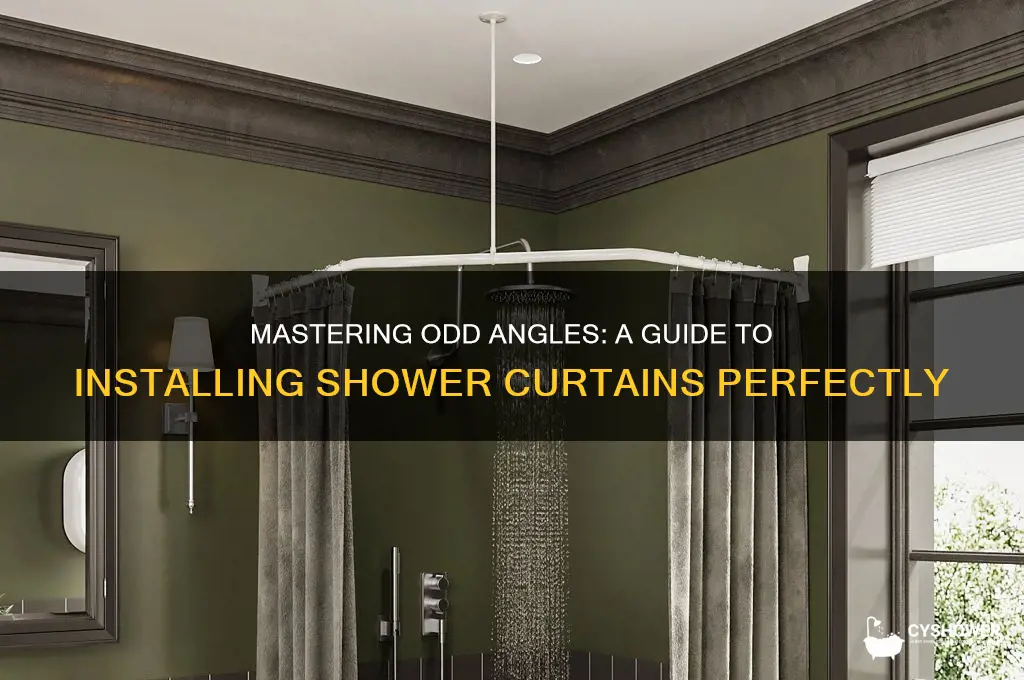 how to set up shower curtain on odd angle