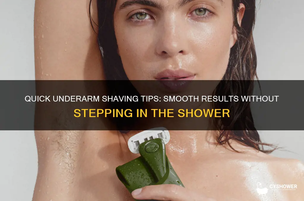how to shave your underarms without getting in the shower