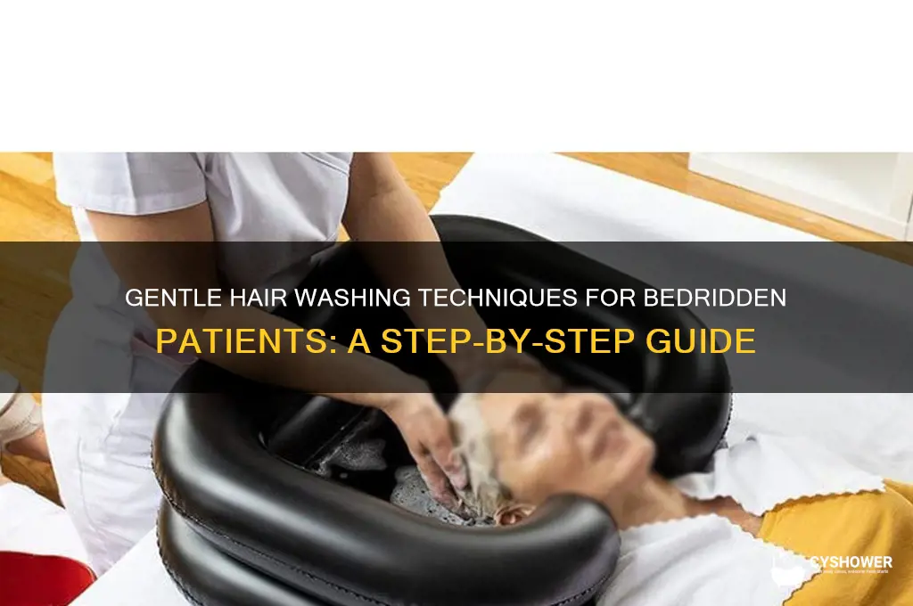 how to shower a bed bound patients hair