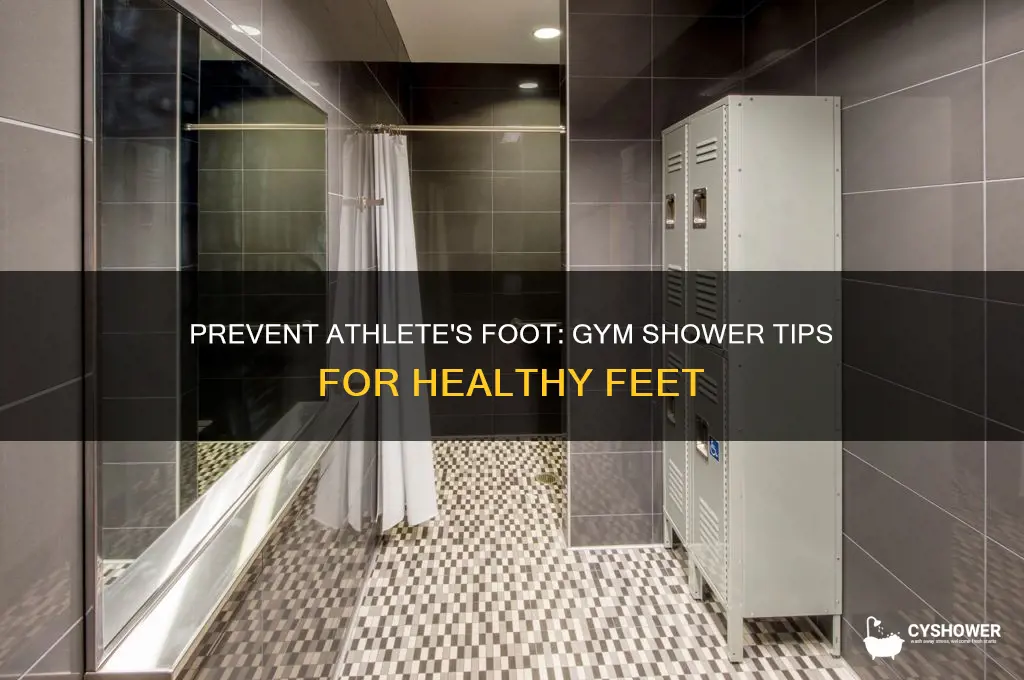 how to shower at teh gym without getting athletes foot