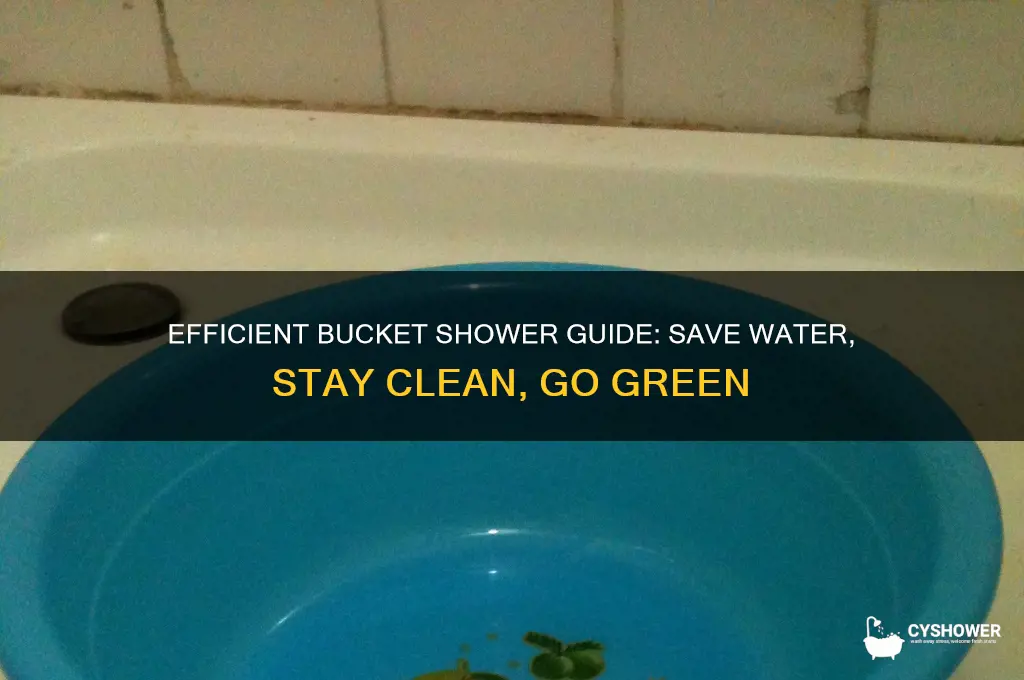how to shower with a bucket of water