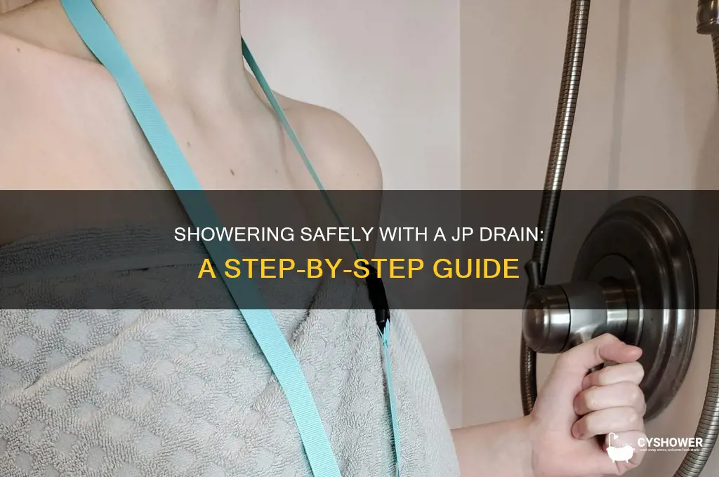 how to shower with a jp drain