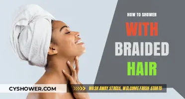 Showering with Braided Hair: Tips for Easy Care and Maintenance