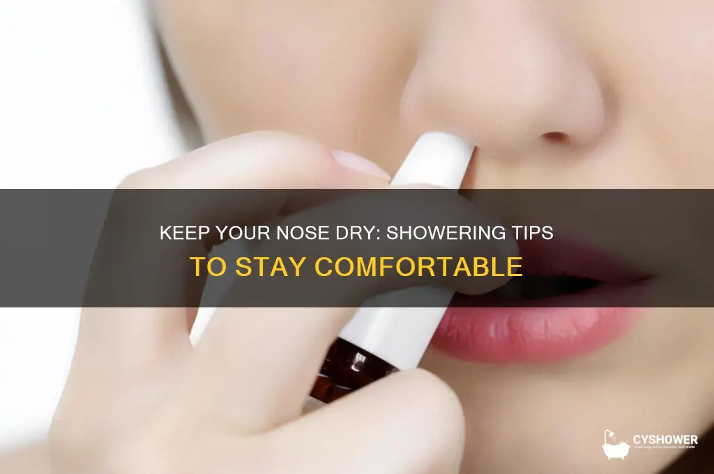 how to shower without getting nose wet