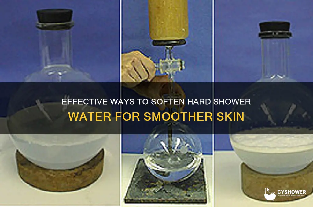 how to soften hard shower water