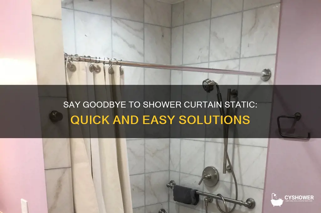 how to solve shower curtain static