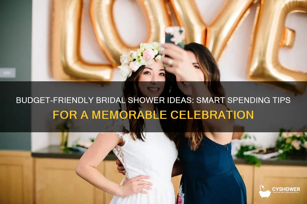 how to spend on a bridal shower