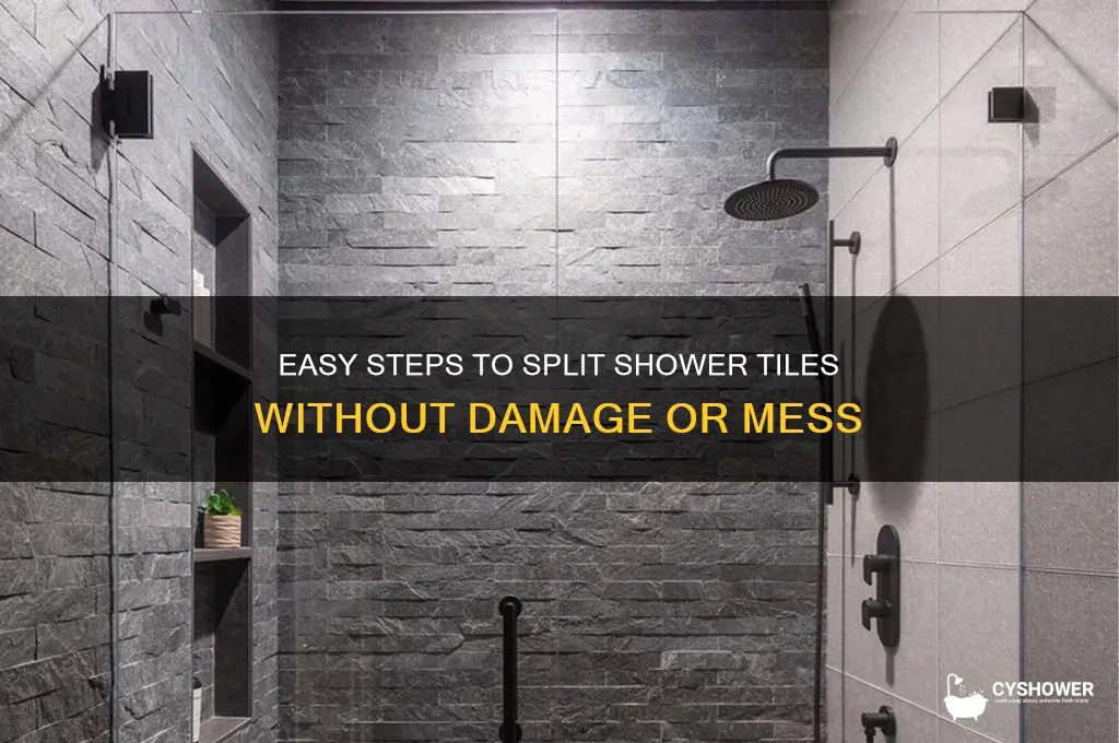 how to split two tiles in shower