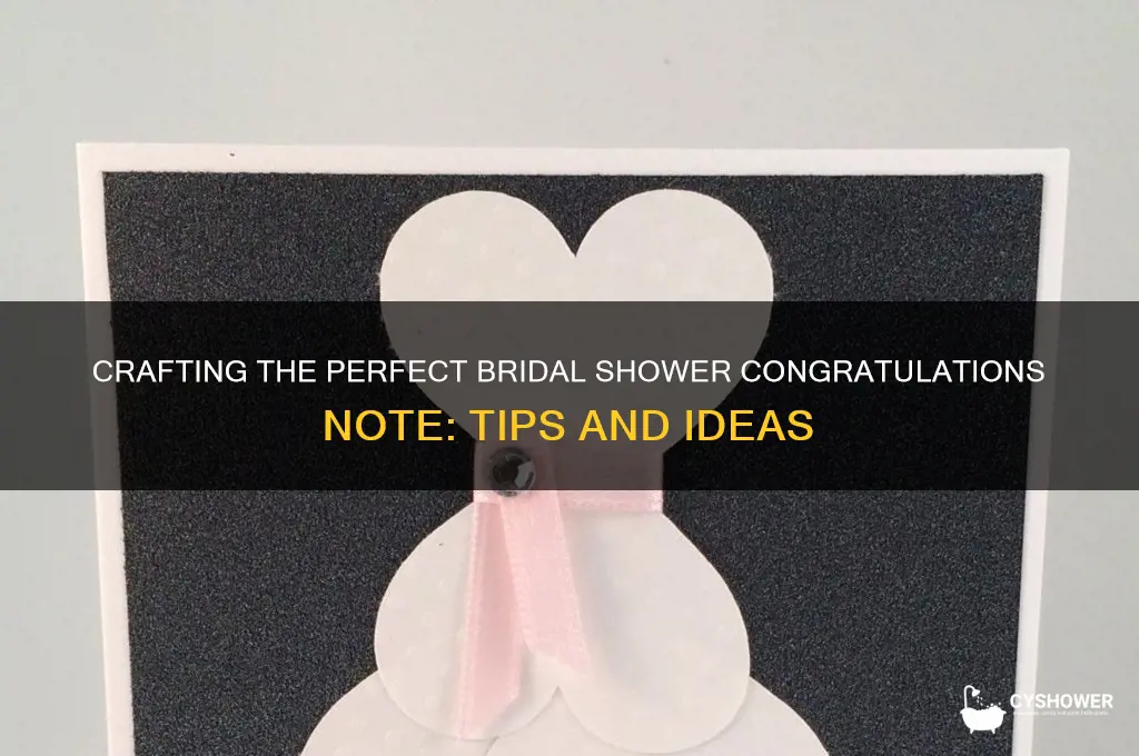 how to start a bridal shower congratulations note