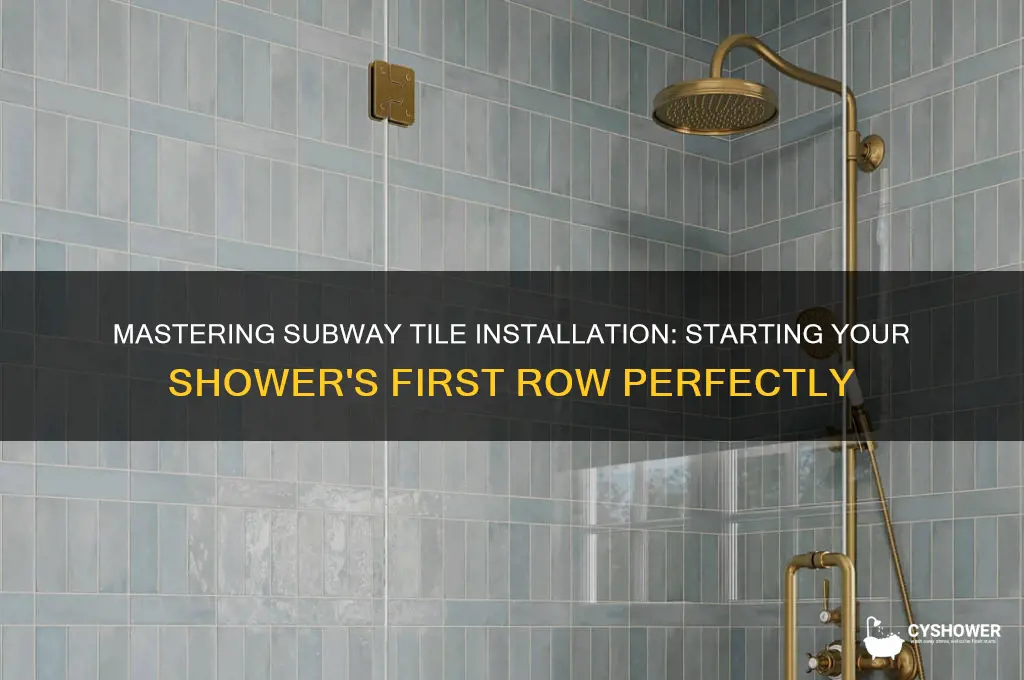 how to start first row of subway tile in shower