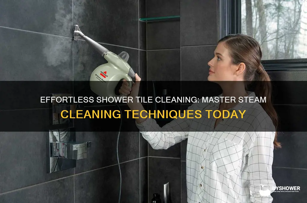 how to steam clean shower tile