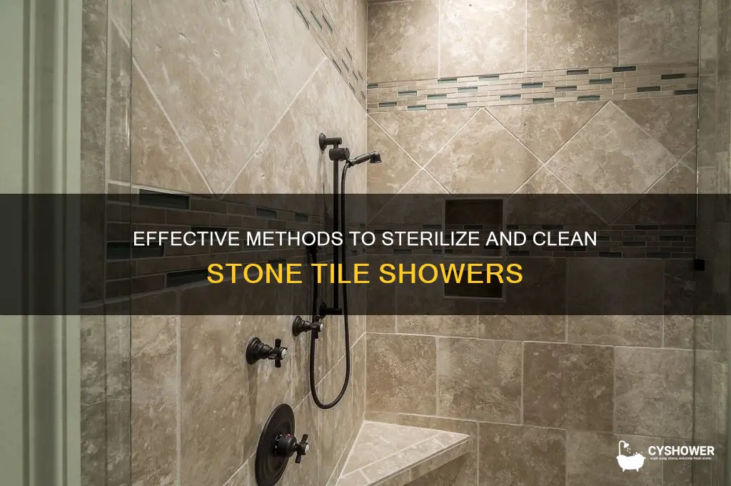 how to sterilize a stone tile shower