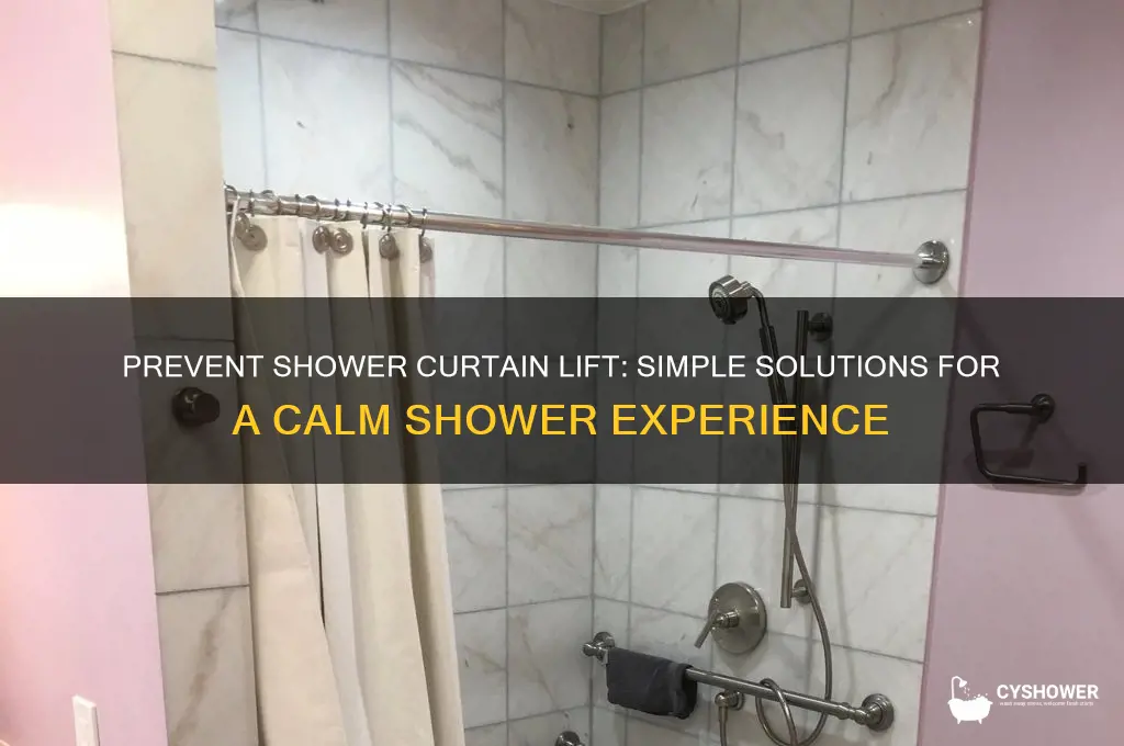how to stop a shower curtain from lifting