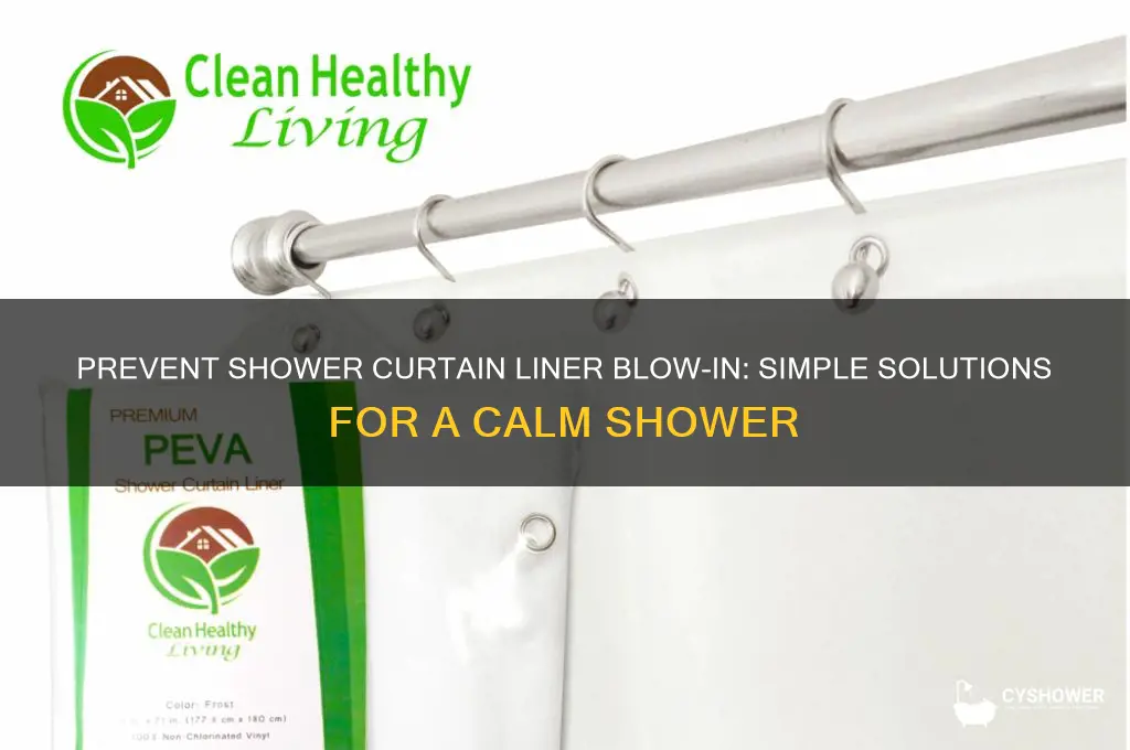 how to stop a shower curtain liner from blowing in