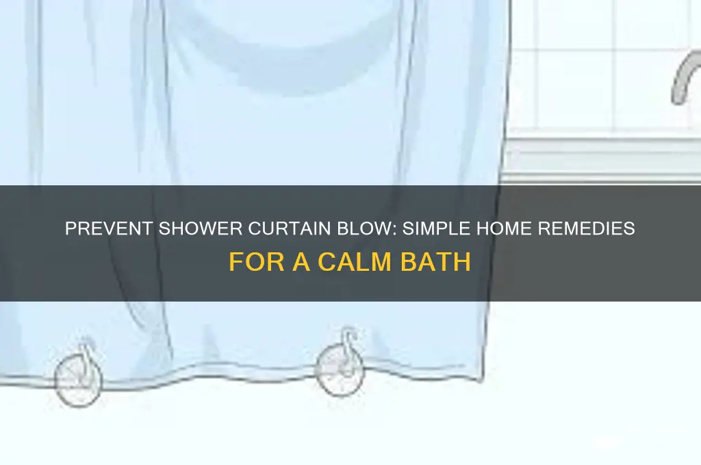 how to stop my shower curtain blow in home remedies