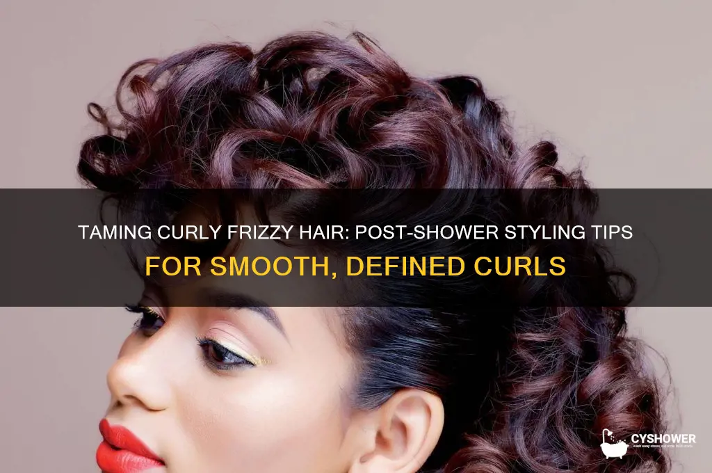 how to style curly frizzy hair after shower
