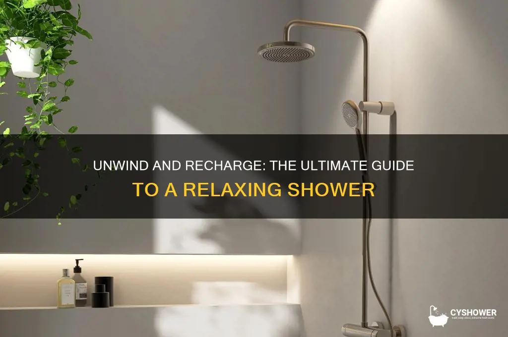 how to take a good relaxing shower