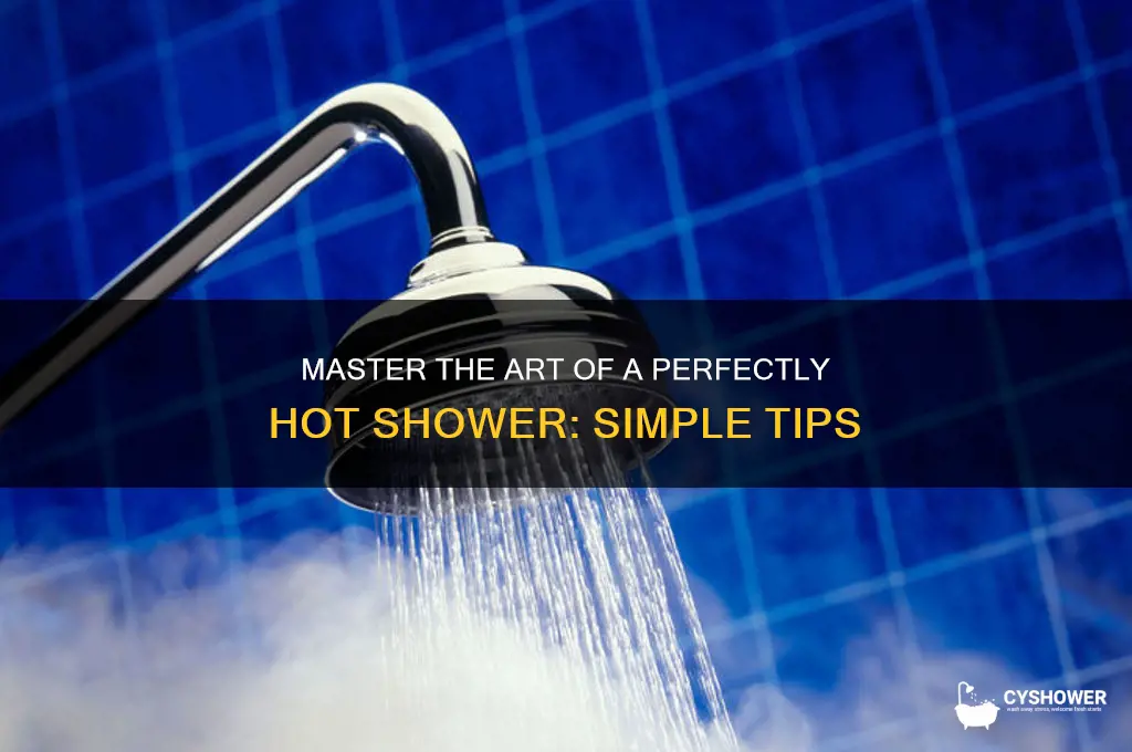 how to take a hot shower