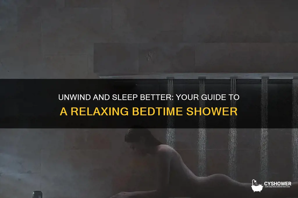 how to take a relaxing shower before bed