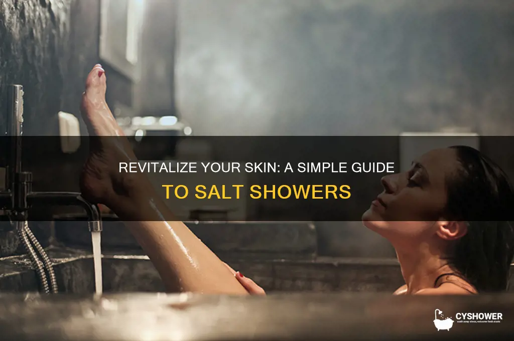 how to take a salt shower
