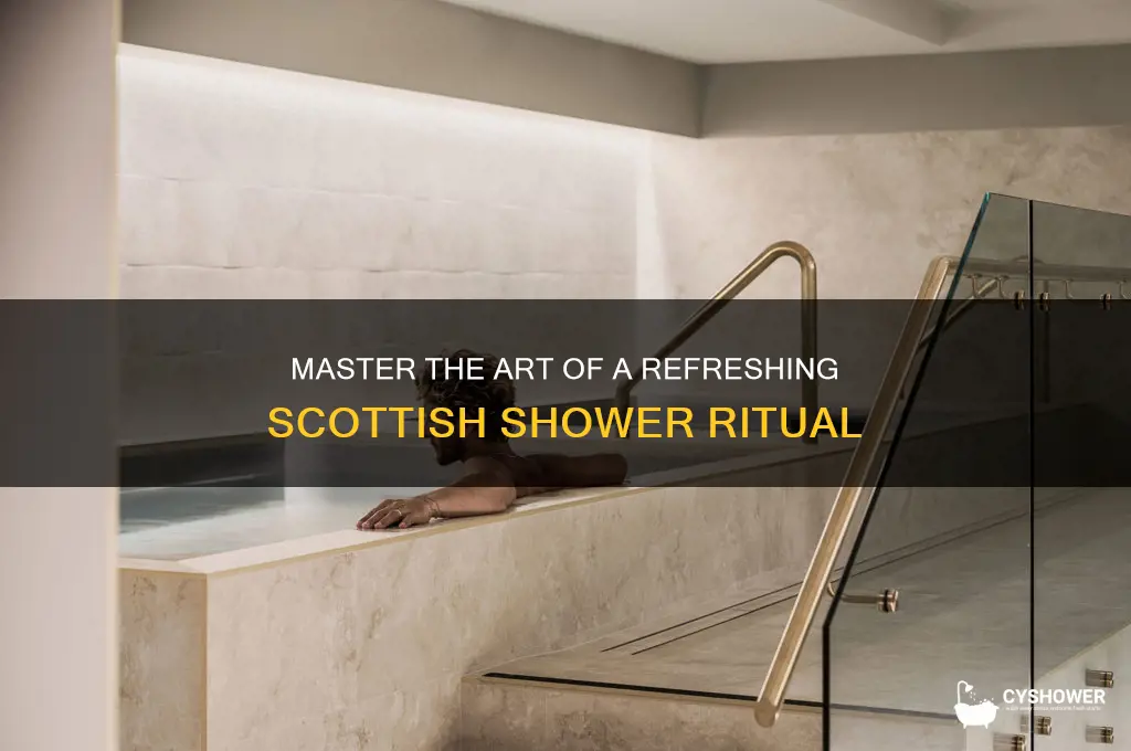 how to take a scottish shower