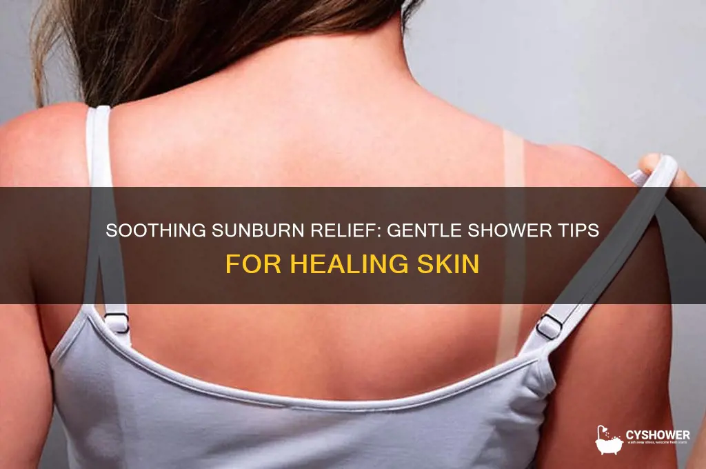 how to take a shower after a sunburn