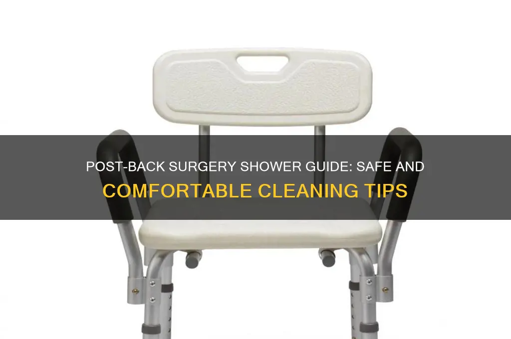 how to take a shower after back surgery