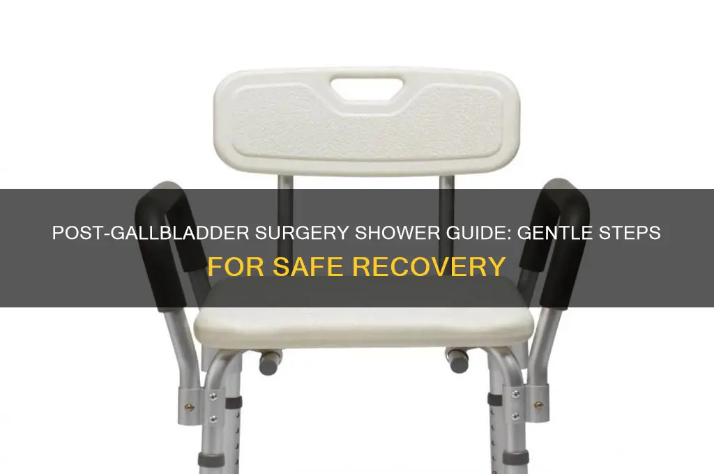 how to take a shower after gallbladder surgery