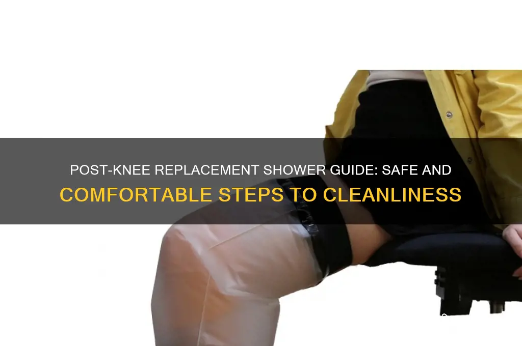 how to take a shower after knee replacement surgery