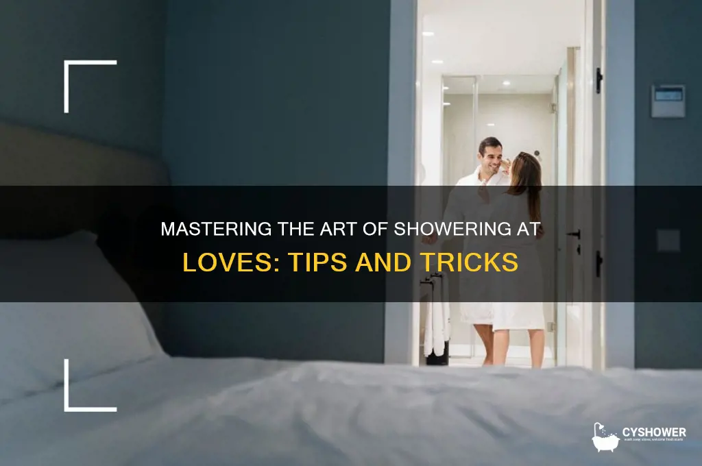 how to take a shower at loves