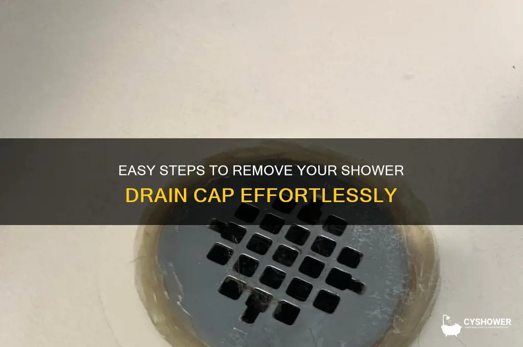 how to take a shower drain cap off