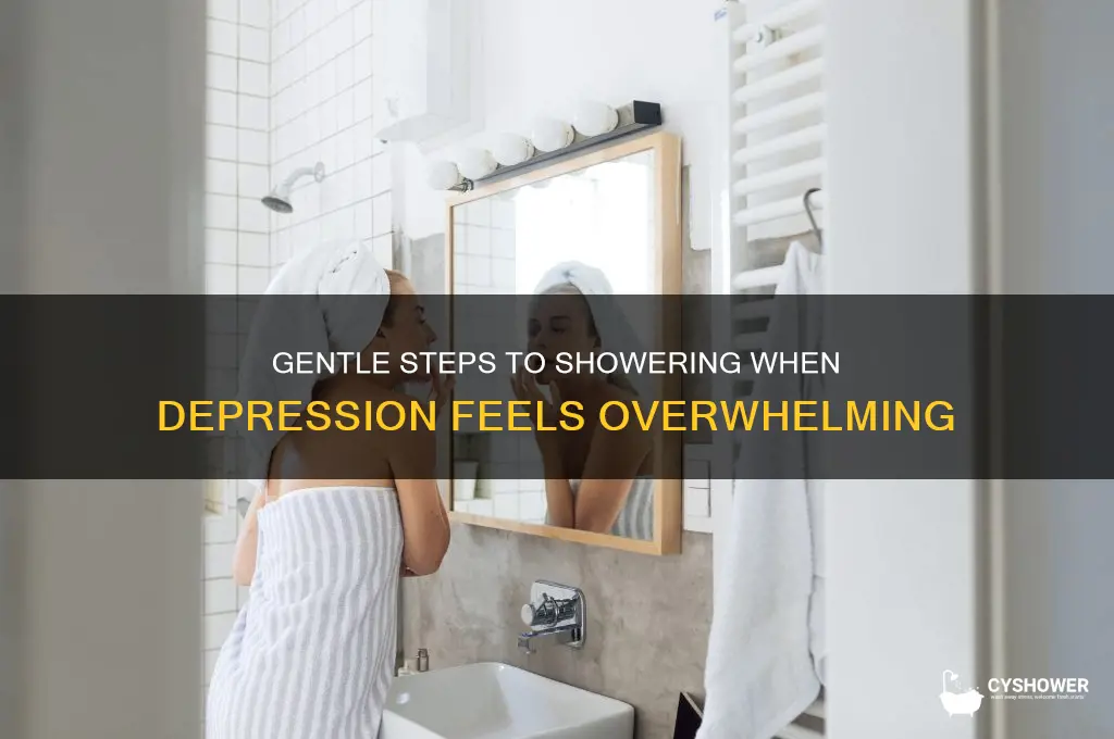 how to take a shower when depressed